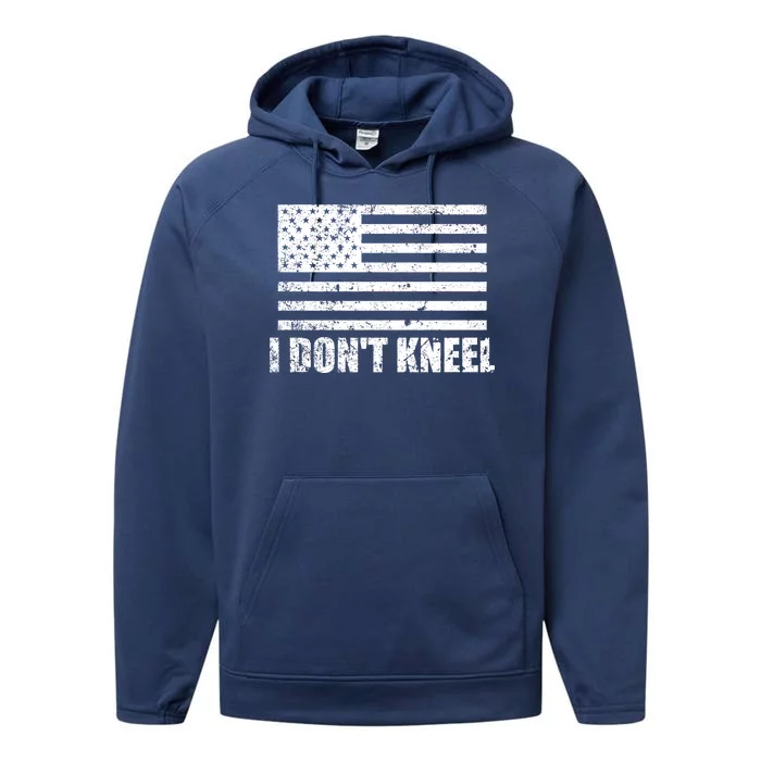 I Dont Kneel Distressed USA Flag Performance Fleece Hoodie