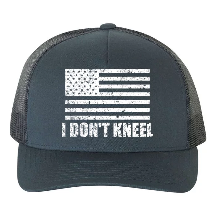 I Dont Kneel Distressed USA Flag Yupoong Adult 5-Panel Trucker Hat