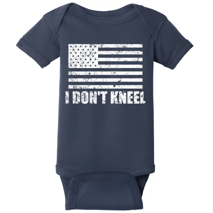 I Dont Kneel Distressed USA Flag Baby Bodysuit