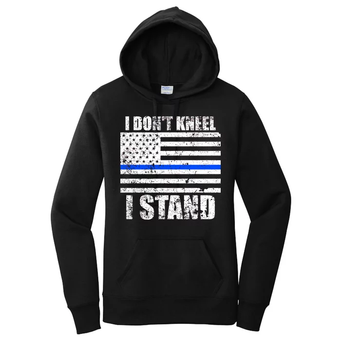 I Dont Kneel I Stand USA Blue Line Flag Women's Pullover Hoodie