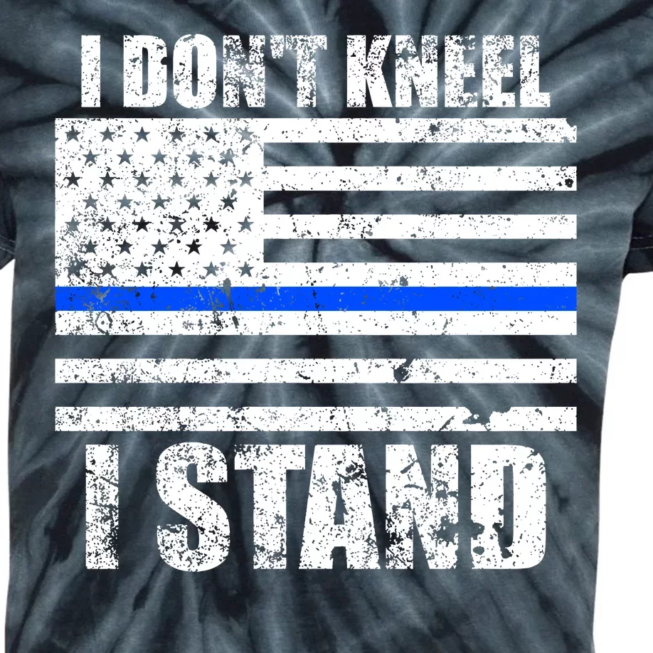 I Dont Kneel I Stand USA Blue Line Flag Kids Tie-Dye T-Shirt