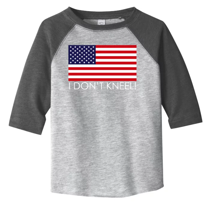 I Don't Kneel USA Flag Toddler Fine Jersey T-Shirt