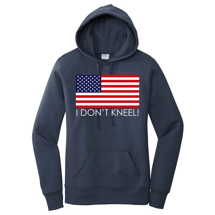 I Don't Kneel USA Flag Women's Pullover Hoodie