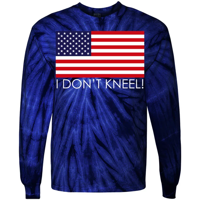 I Don't Kneel USA Flag Tie-Dye Long Sleeve Shirt