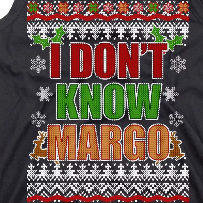 I Don't Know Margo Ugly Christmas Tank Top