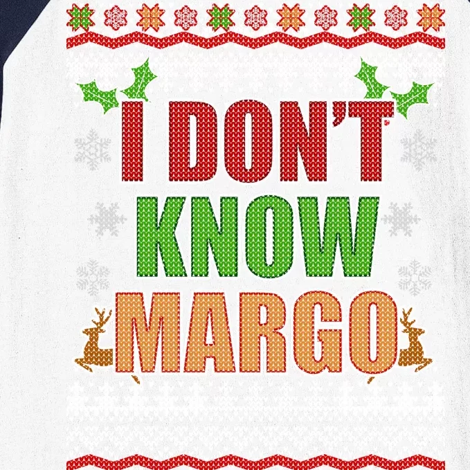 I Don't Know Margo Ugly Christmas Baseball Sleeve Shirt