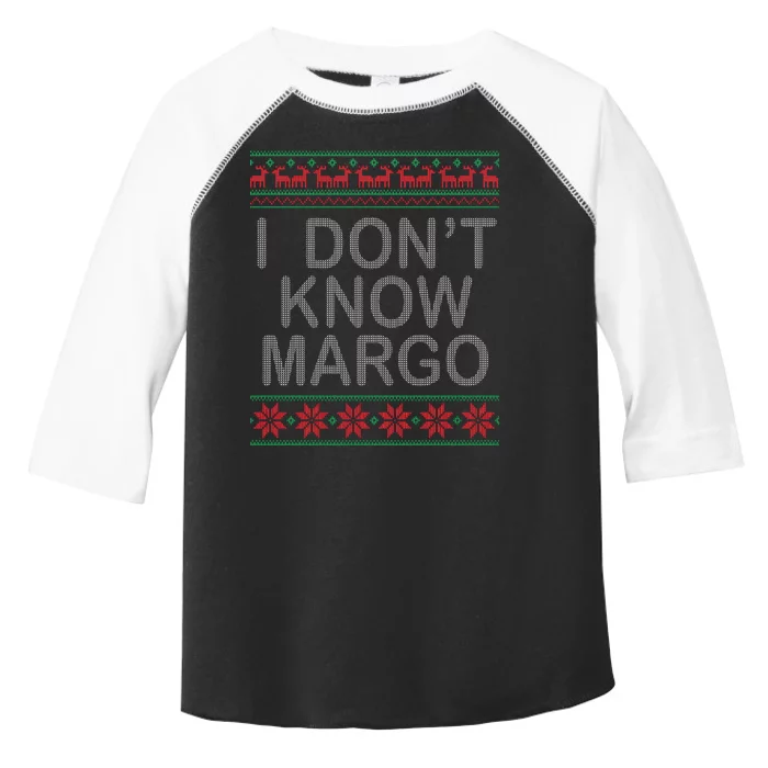 I Don't Know Margo Ugly Matching Christmas Toddler Fine Jersey T-Shirt