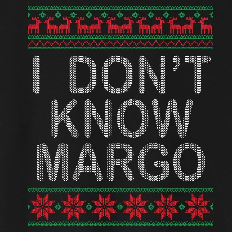 I Don't Know Margo Ugly Matching Christmas Women's Crop Top Tee