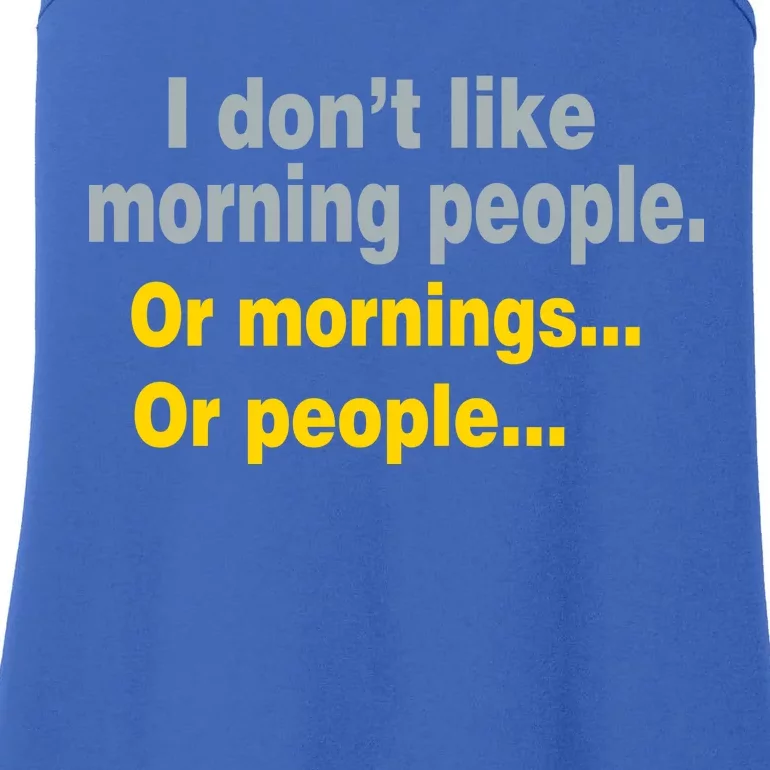 I Don't Like Morning People Ladies Essential Tank