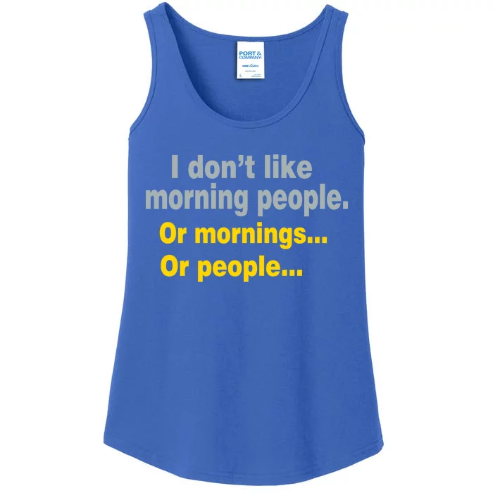 I Don't Like Morning People Ladies Essential Tank