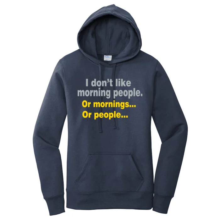 I Don't Like Morning People Women's Pullover Hoodie