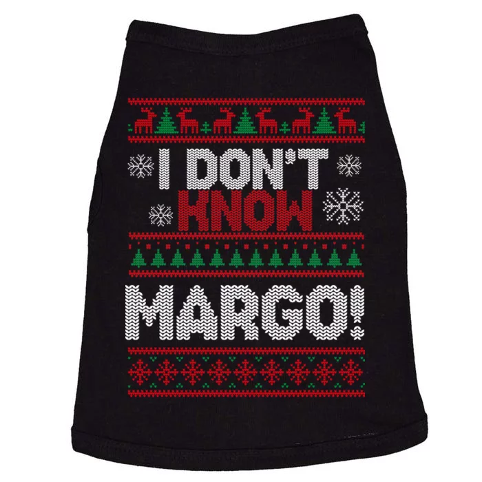 I Don't Margo Funny Christmas Doggie Tank