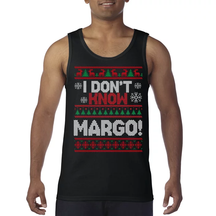 I Don't Margo Funny Christmas Tank Top