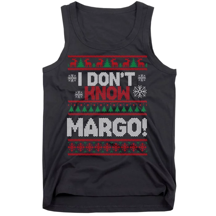 I Don't Margo Funny Christmas Tank Top