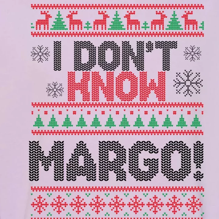 I Don't Margo Funny Christmas Garment-Dyed Sweatshirt