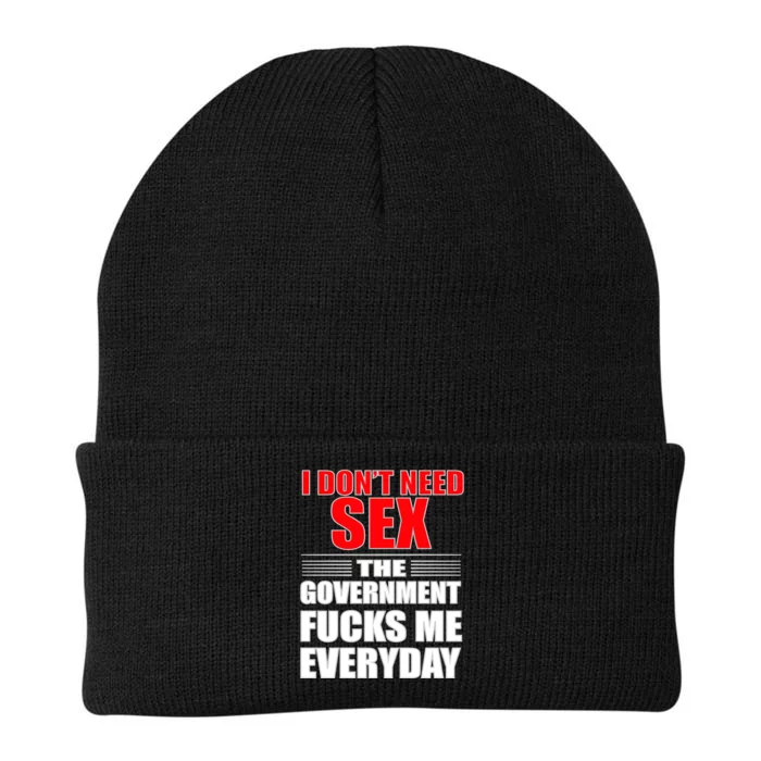 I Don't Need Sex The Government Fucks Me Everyday Knit Cap Winter Beanie