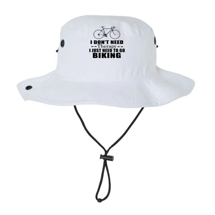 I Don't Need Therapy I Just Need To Go Biking Legacy Cool Fit Booney Bucket Hat