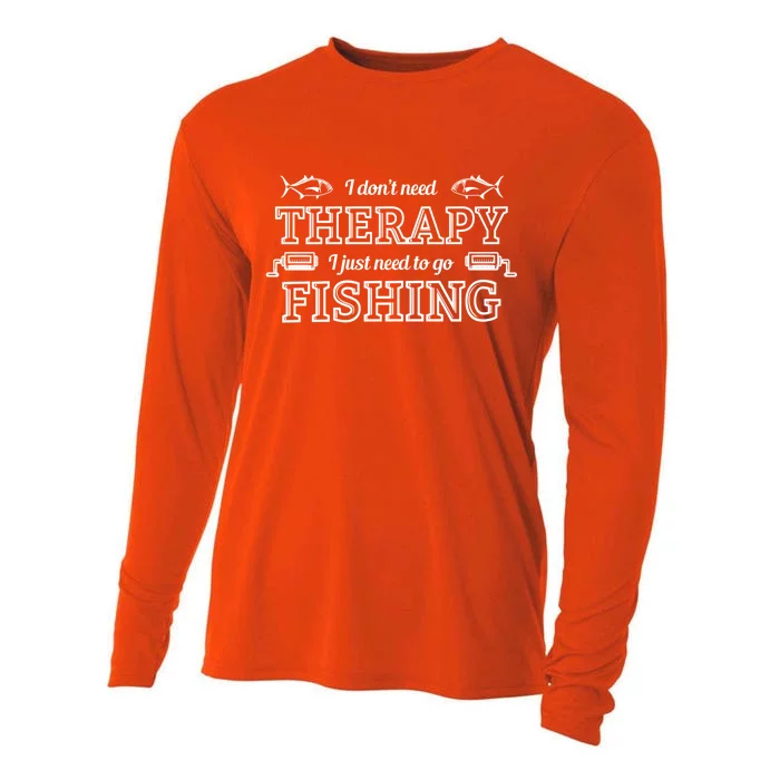 I Don't Need Therapy I Just Need To Go Fishing Cooling Performance Long Sleeve Crew