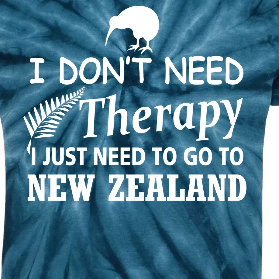 I Don't Need Therapy I Just Need To Go To New Zealand Kids Tie-Dye T-Shirt