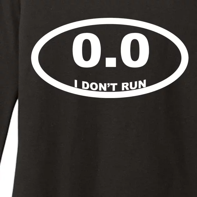 I Don't Run Womens CVC Long Sleeve Shirt