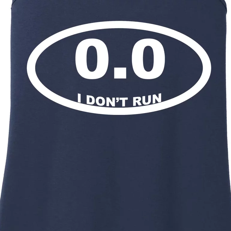 I Don't Run Ladies Essential Tank