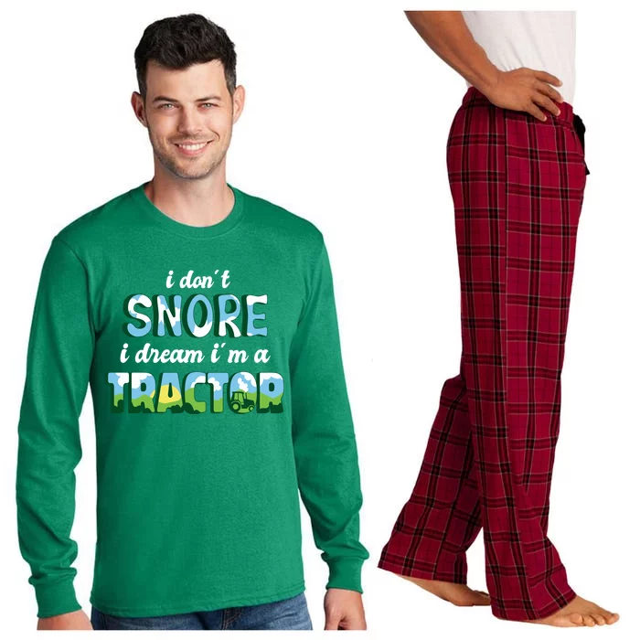 I Don't Snore I Dream I'm A Tractor Long Sleeve Pajama Set