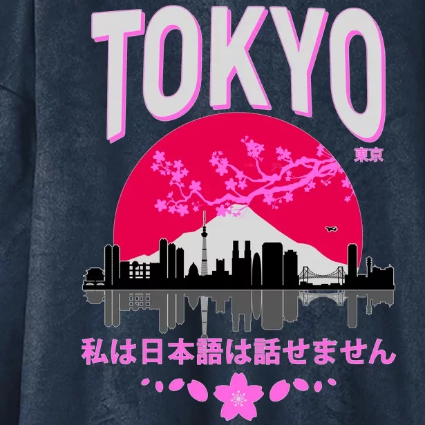 I Don't Speak Japanese Tokyo Skyline Hooded Wearable Blanket