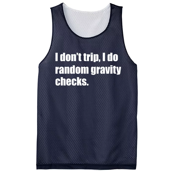 I Don't Trip Random Gravity Checks Mesh Reversible Basketball Jersey Tank