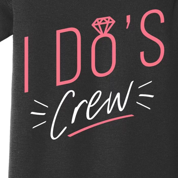 I Do's Crew Bridal Baby Bodysuit