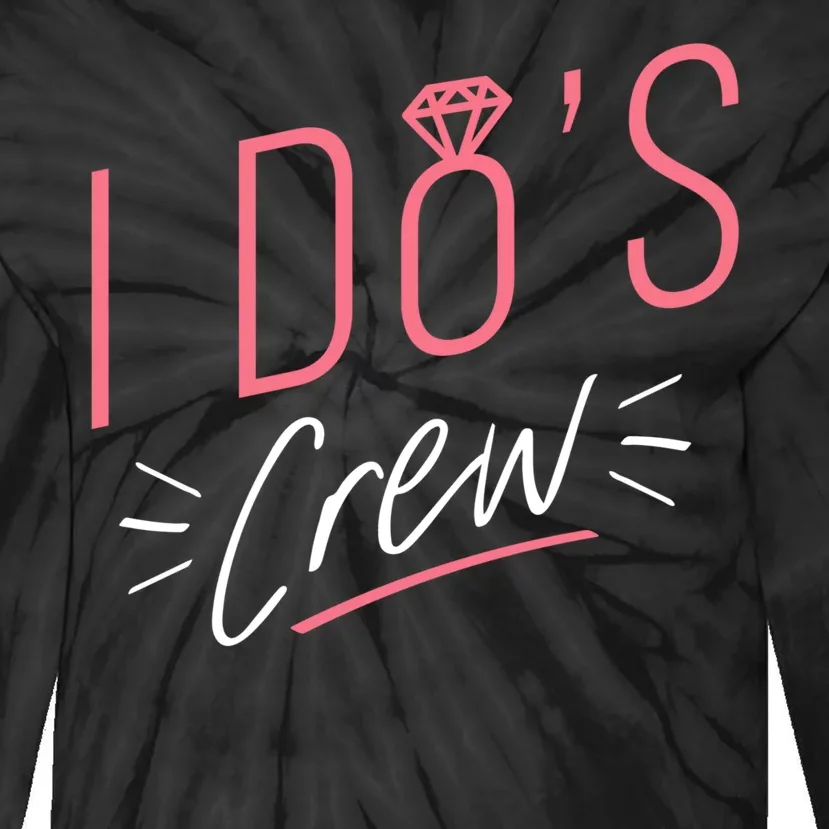 I Do's Crew Bridal Tie-Dye Long Sleeve Shirt