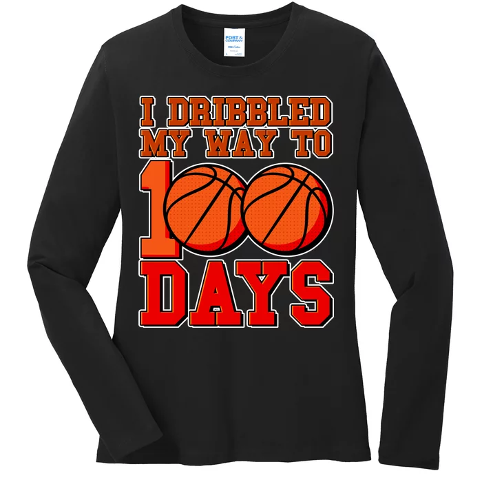 I Dribbled My Way To 100 Days Basketball Ladies Long Sleeve Shirt