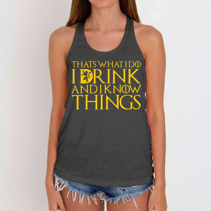 I Drink And Know Things Women's Knotted Racerback Tank