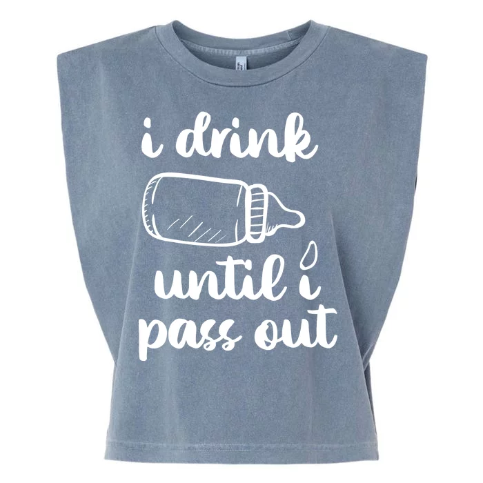 I Drink Until I Pass Out Funny Cute Garment-Dyed Women's Muscle Tee