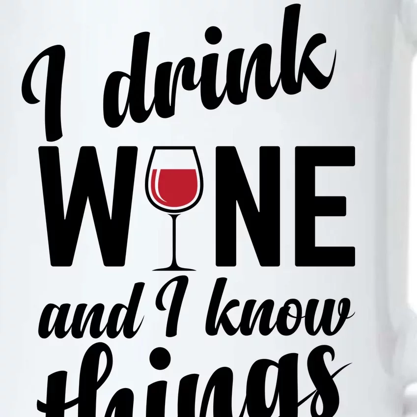 I Drink Wine And I Know Things Black Color Changing Mug