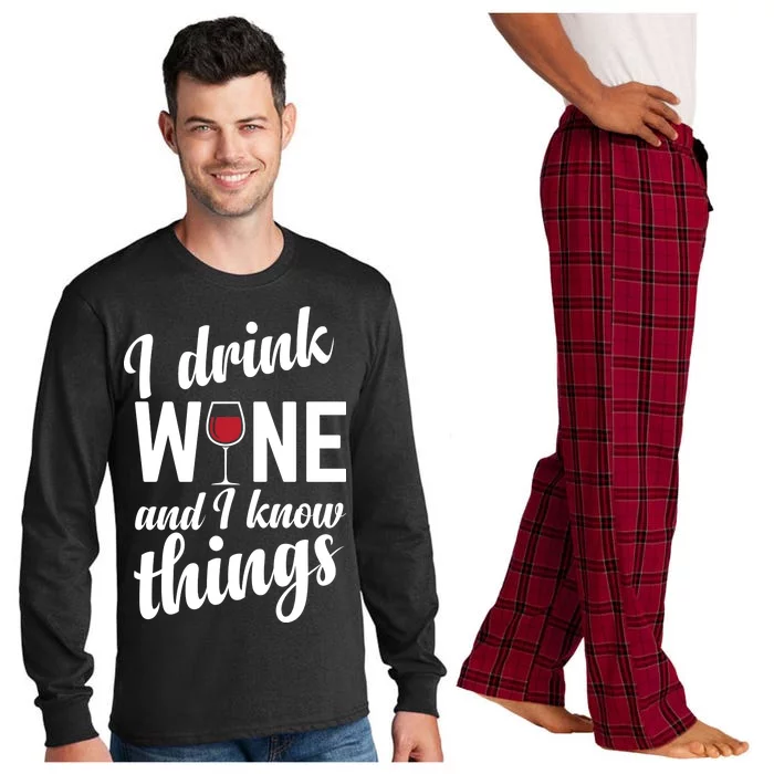 I Drink Wine And I Know Things Long Sleeve Pajama Set