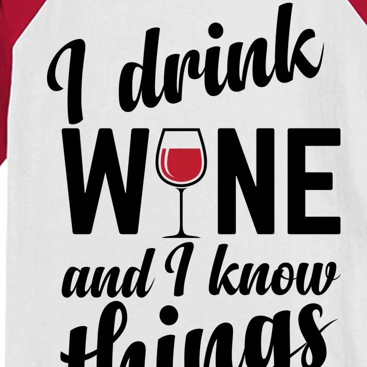 I Drink Wine And I Know Things Kids Colorblock Raglan Jersey