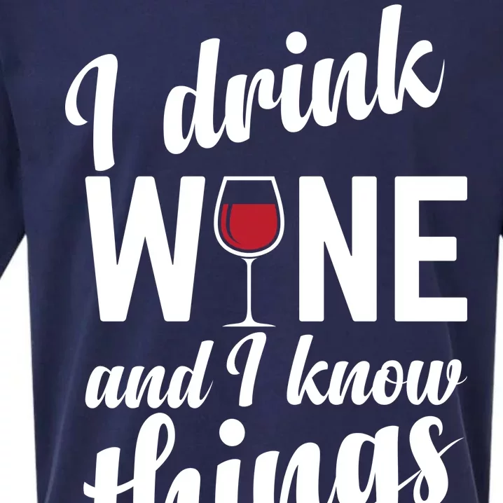 I Drink Wine And I Know Things Sueded Cloud Jersey T-Shirt