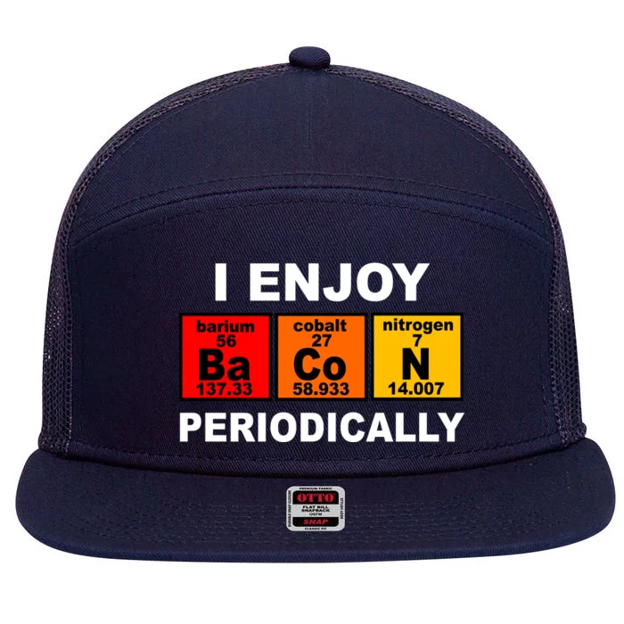 I Enjoy Bacon Periodically 7 Panel Mesh Trucker Snapback Hat