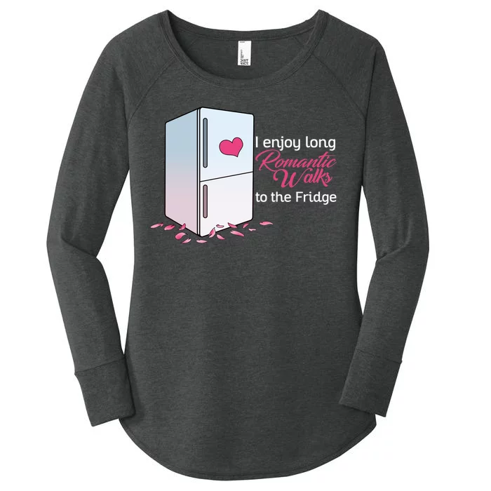 I Enjoy Long Romantic Walks To The Fridge Women's Perfect Tri Tunic Long Sleeve Shirt