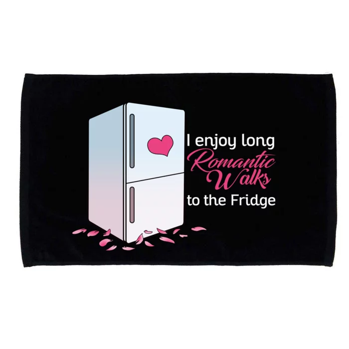 I Enjoy Long Romantic Walks To The Fridge Microfiber Hand Towel