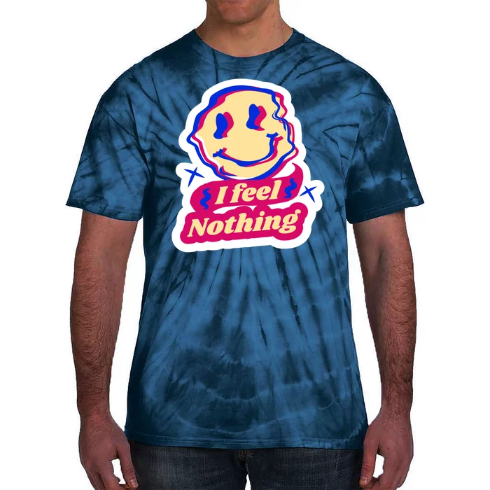 I Feel Nothing Smiley Face Tie-Dye T-Shirt