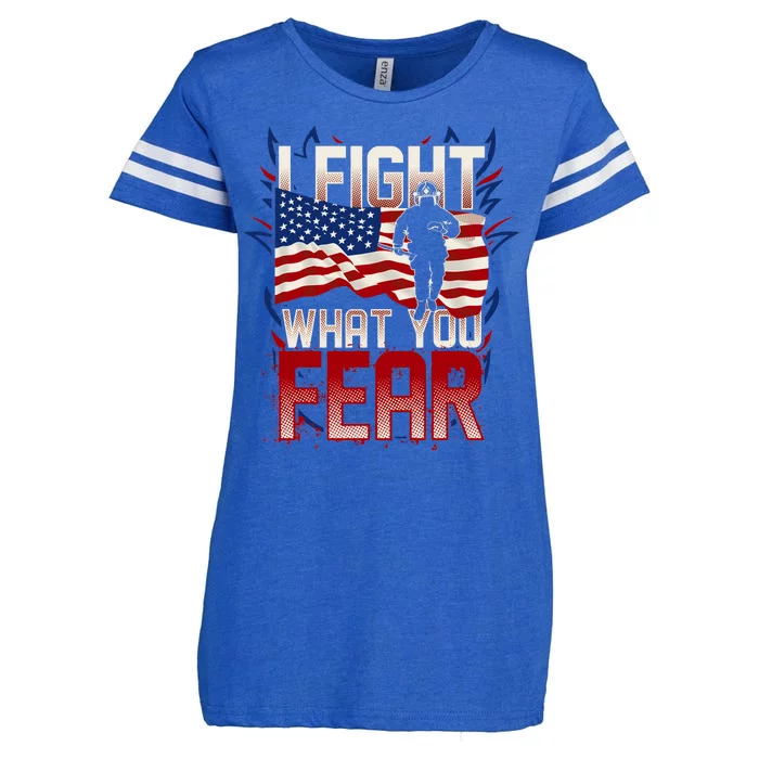 I Fight What You Fear Firefighter Enza Ladies Jersey Football T-Shirt