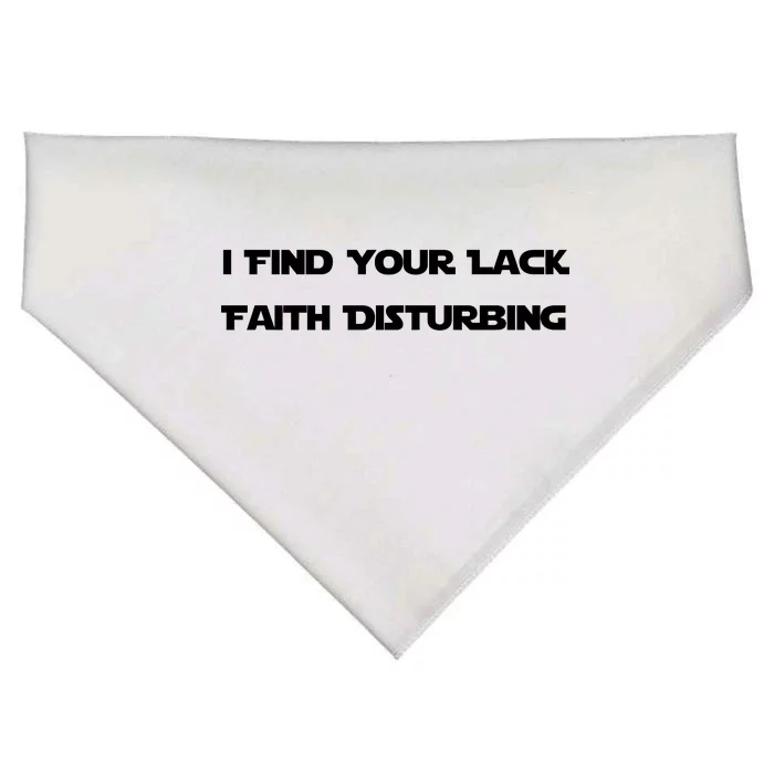 I Find Your Lack Faith Disturbing USA-Made Doggie Bandana