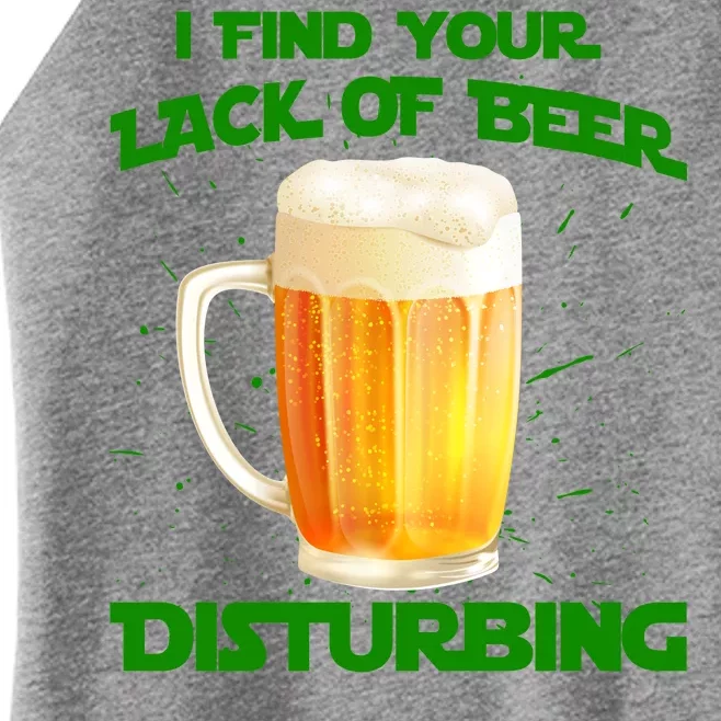 I Find Your Lack Of Beer Disturbing Women’s Perfect Tri Rocker Tank