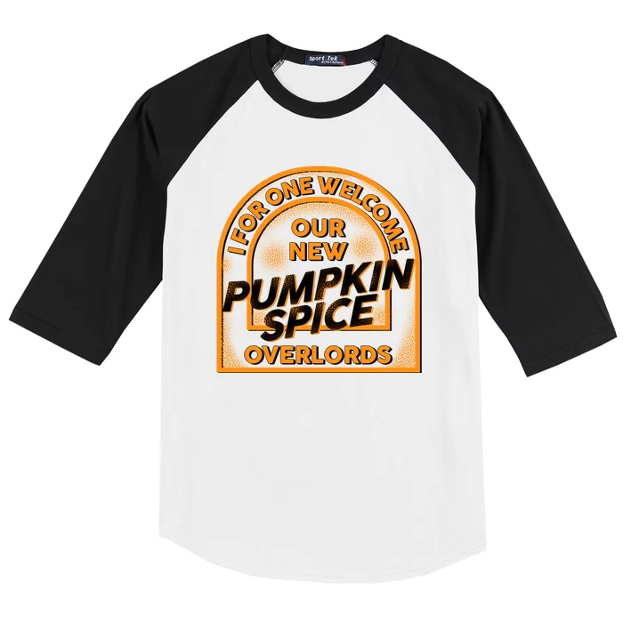 I For One Welcome Our New Pumpkin Spice Overloads Logo Baseball Sleeve Shirt