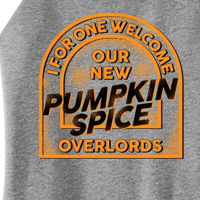 I For One Welcome Our New Pumpkin Spice Overloads Logo Women’s Perfect Tri Rocker Tank