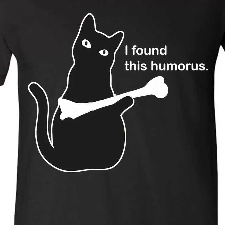 I Found This Humorous Cat V-Neck T-Shirt