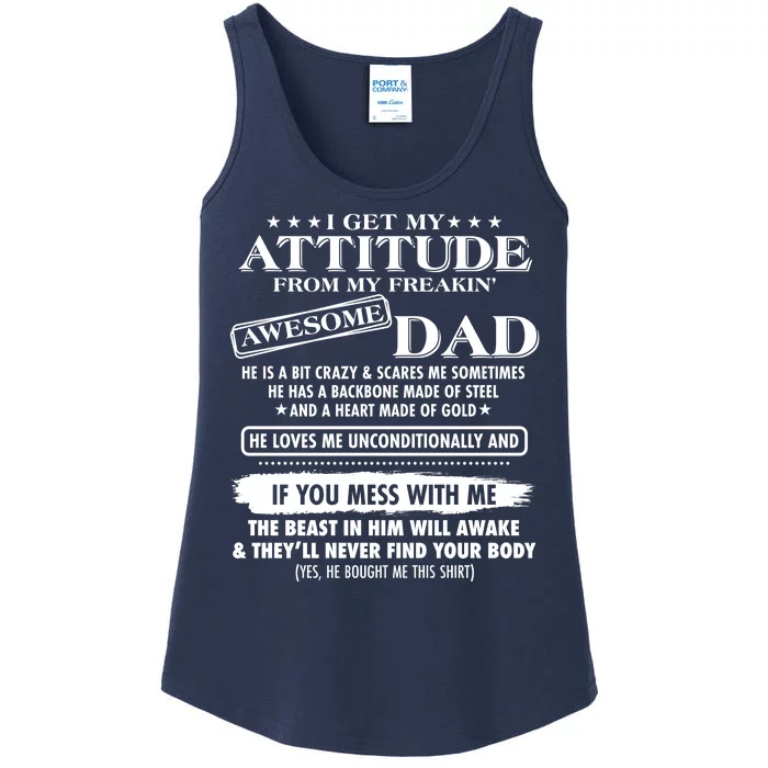 I Get My Attitude From My Freakin' Awesome Dad Ladies Essential Tank