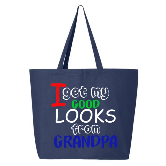 I Get My Looks From Grandpa 25L Jumbo Tote