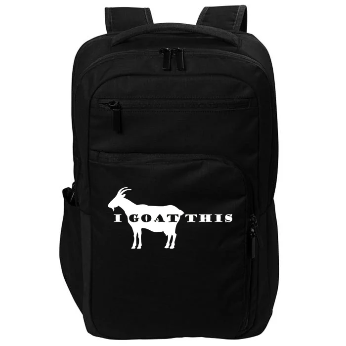 I Goat This Impact Tech Backpack